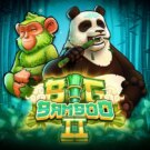 Big Bamboo 2